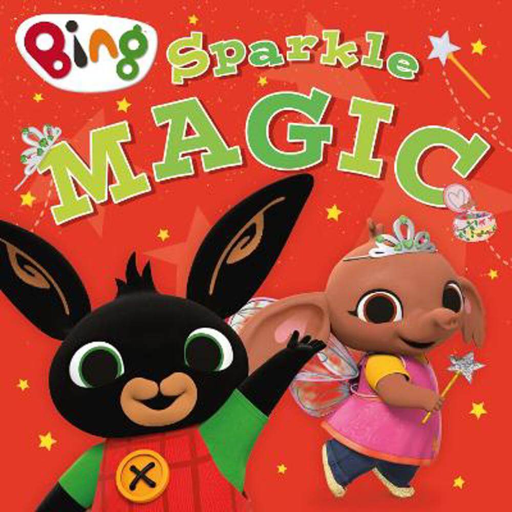 Sparkle Magic (Bing) (Paperback) - HarperCollins Children's Books